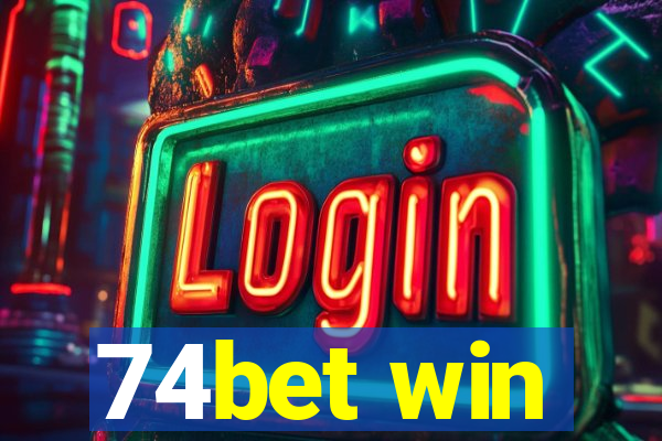 74bet win
